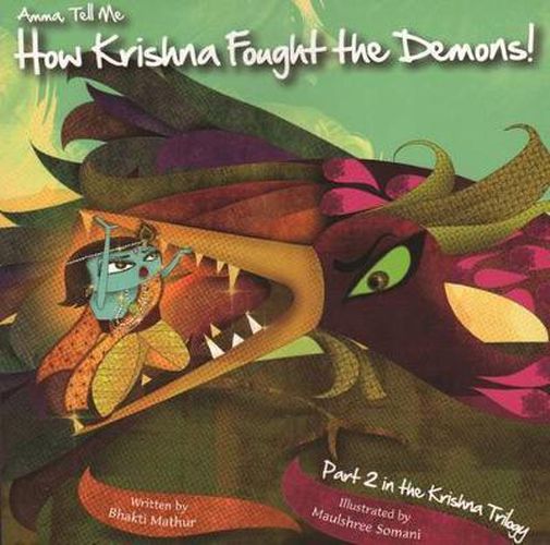 Cover image for Amma Tell Me How Krishna Fought the Demons!