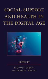 Cover image for Social Support and Health in the Digital Age