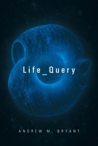 Cover image for Life_Query