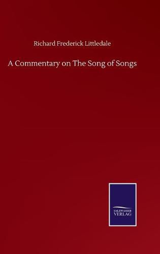 Cover image for A Commentary on The Song of Songs