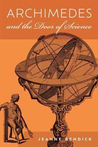 Cover image for Archimedes and the Door of Science: Immortals of Science