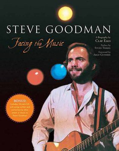 Cover image for Steve Goodman: Facing the Music