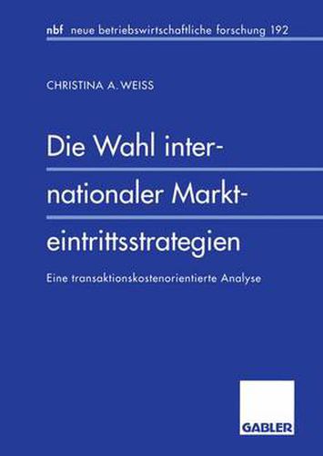 Cover image for Die Wahl Internationaler Markteintrittsstrategien