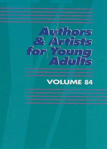 Cover image for Authors and Artists for Young Adults: A Biographical Guide to Novelists, Poets, Playwrights Screenwriters, Lyricists, Illustrators, Cartoonists, Animators, and Other Creative Artists