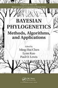 Cover image for Bayesian Phylogenetics: Methods, Algorithms, and Applications