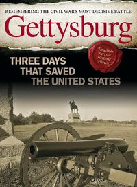 Cover image for Gettysburg: Three Days That Saved the United States