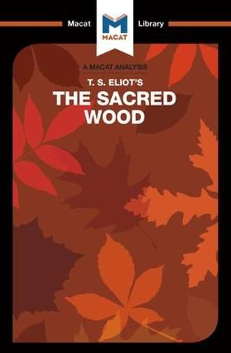 Cover image for An Analysis of T.S. Eliot's The Sacred Wood: Essays on Poetry and Criticism