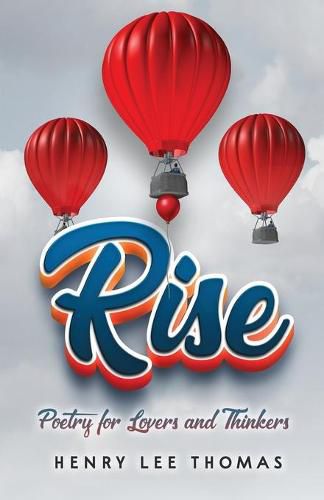 Cover image for Rise: Poetry for Lovers and Thinkers