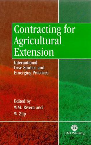 Cover image for Contracting for Agricultural Extension: International Case Studies and Emerging Practices