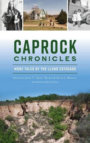 Cover image for Caprock Chronicles: More Tales of the Llano Estacado