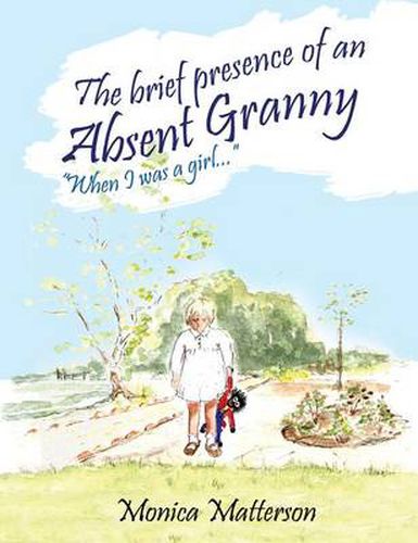 Cover image for The brief presence of an absent granny