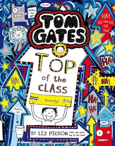 Top of the Class (Nearly) (Tom Gates #9)