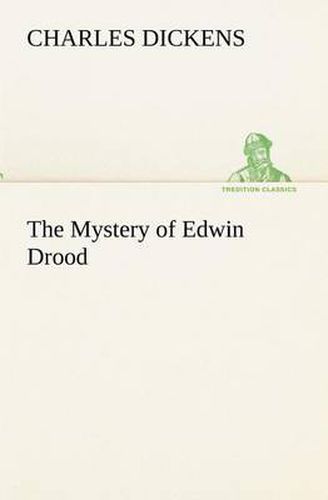 Cover image for The Mystery of Edwin Drood