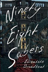 Cover image for Ninety-Eight Sabers