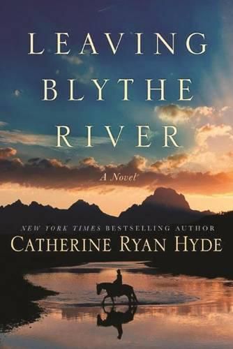 Cover image for Leaving Blythe River: A Novel