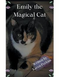 Cover image for Emily the Magical Cat