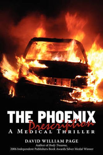 Cover image for The Phoenix Prescription: A Medical Thriller