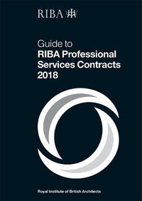 Cover image for Guide to RIBA Professional Services Contracts 2018