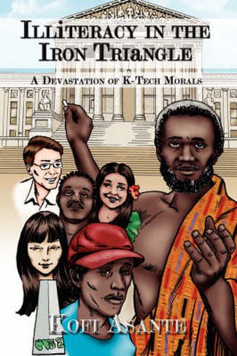 Cover image for Illiteracy in the Iron Triangle