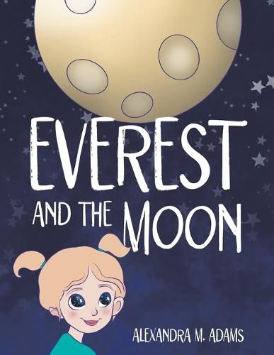 Cover image for Everest and the Moon