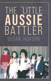 Cover image for The Little Aussie Battler