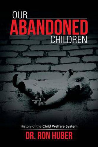 Cover image for Our Abandoned Children