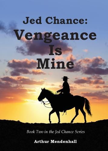 Cover image for Jed Chance: Vengeance Is Mine