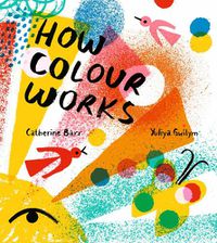 Cover image for How Colour Works