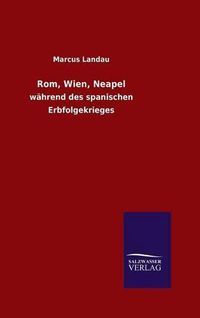 Cover image for Rom, Wien, Neapel