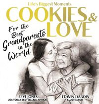 Cover image for Cookies and Love: For the Best Grandparents in the World