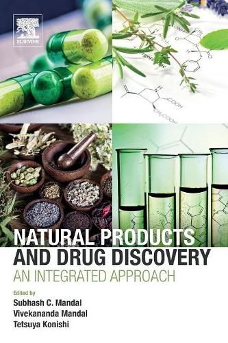 Cover image for Natural Products and Drug Discovery: An Integrated Approach