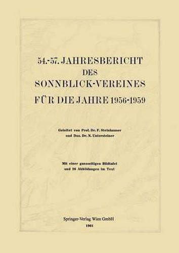 54.-57. Jahresbericht Des Sonnblick-Vereines Fur Die Jahre 1956-1959