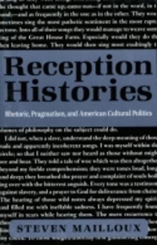 Cover image for Reception Histories: Rhetoric, Pragmatism and American Cultural History