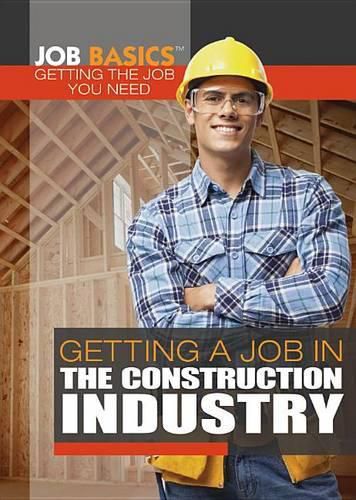 Getting a Job in the Construction Industry