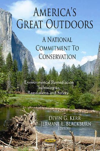 Cover image for America's Great Outdoors: A National Commitment to Conservation