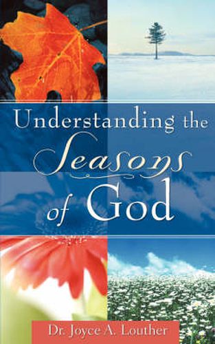 Cover image for Understanding the Seasons of God