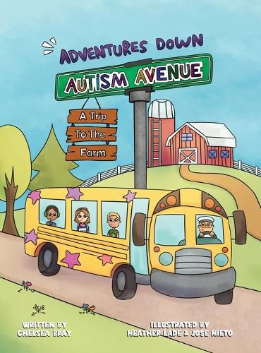 Cover image for Adventures Down Autism Avenue - A Trip to the Farm