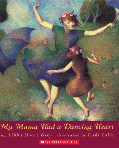 Cover image for My Mama Had a Dancing Heart