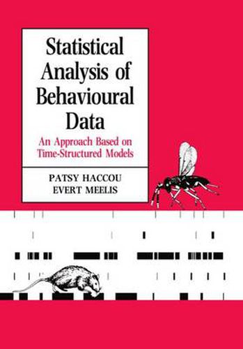 Cover image for Statistical Analysis of Behavioural Data: An Approach Based on Time-structured Models