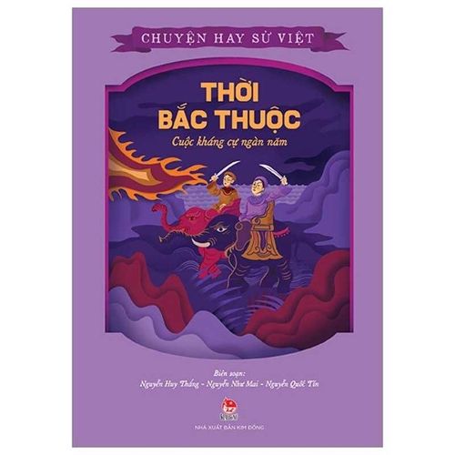 Cover image for Nteresting Vietnamese History Stories - The Northern Domination Period - The Thousand-Year Resistance