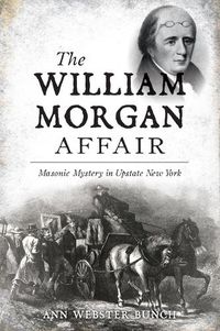 Cover image for The William Morgan Affair