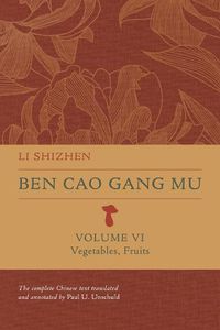 Cover image for Ben Cao Gang Mu, Volume VI