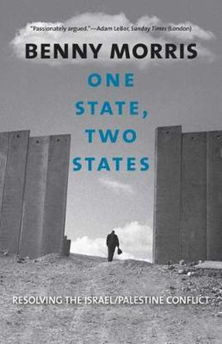 One State, Two States: Resolving the Israel/Palestine Conflict