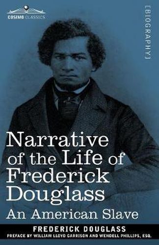 Cover image for Narrative of the Life of Frederick Douglass: An American Slave