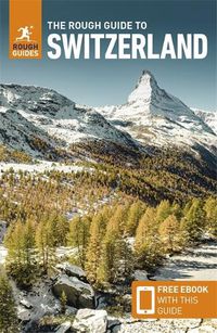 Cover image for The Rough Guide to Switzerland (Travel Guide with Free eBook)