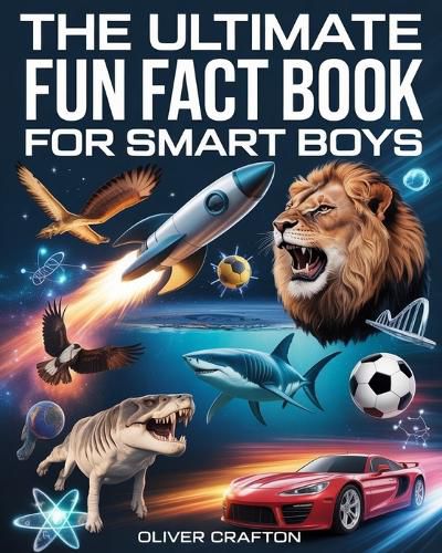 Cover image for The Ultimate Fun Fact Book for Smart Boys