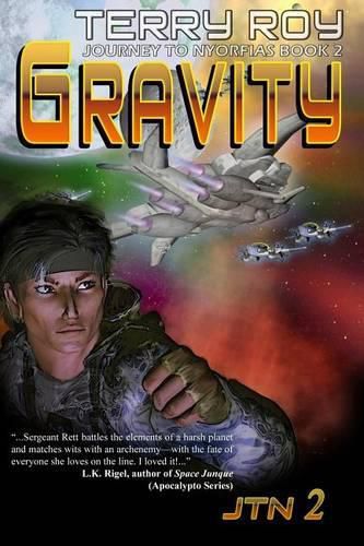 Cover image for Gravity: Journey to Nyorfias, Book 2