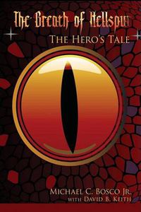 Cover image for The Breath of Hellspur: The Hero's Tale