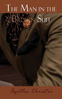 Cover image for The Man in the Brown Suit