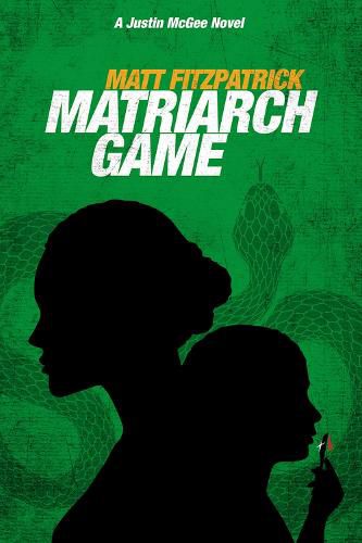 Cover image for Matriarch Game: A Justin McGee Novel